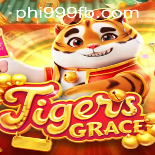 Exploring the World of TigersGrace: A Modern Gaming Experience by PHI999.COM