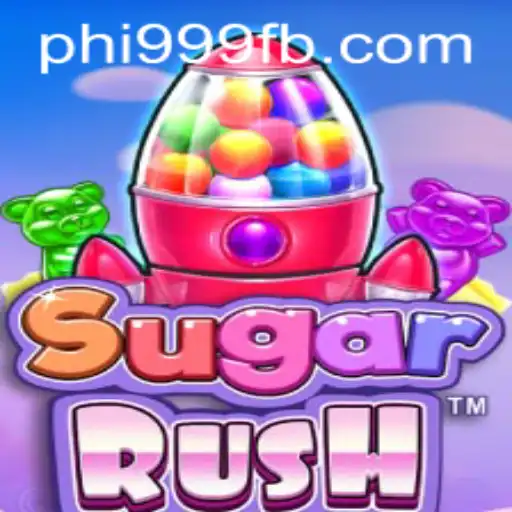 Exploring the Exciting World of SugarRush on PHI999.COM